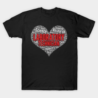 Laboratory technician Heart Shape Word Cloud Design design T-Shirt